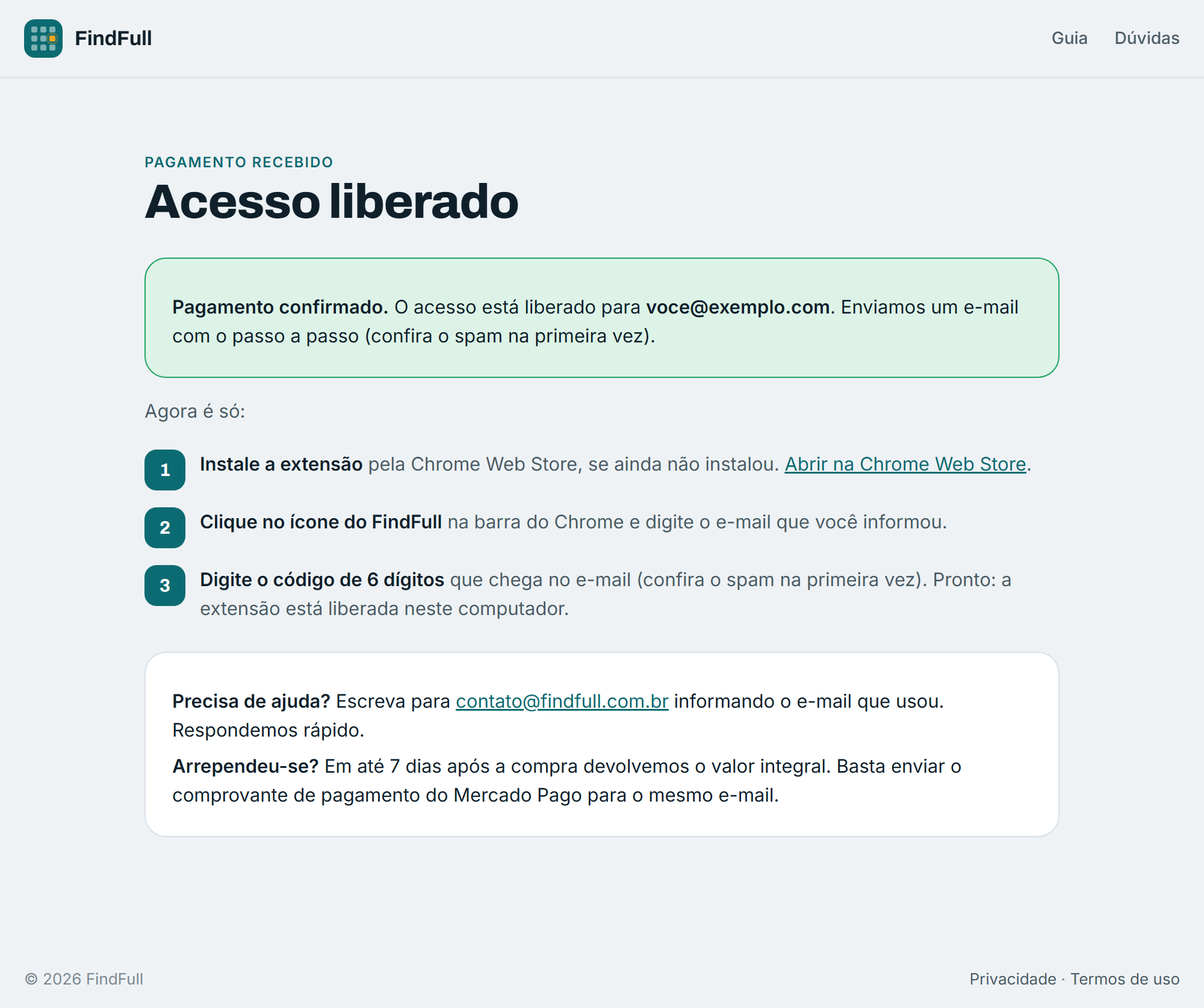 Página de acesso liberado com os três passos seguintes